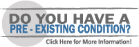 Do you have a pre-existing condition